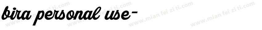 bira personal use字体转换